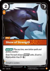Show of Strength - 106/221 - Spiritforged (SFD) - Normal