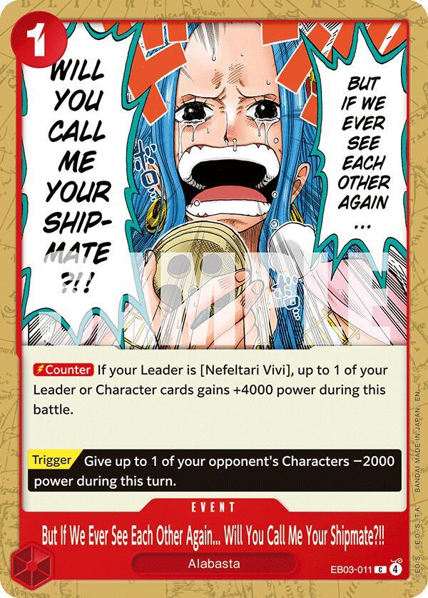 But If We Ever See Each Other Again... Will You Call Me Your Shipmate?!! - EB03-011 - Extra Booster: One Piece Heroines Edition (EB-03) - Normal