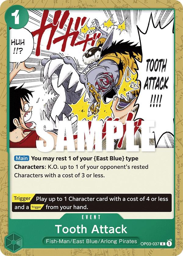 Tooth Attack - OP03-037 - Pillars of Strength (OP03) - Normal