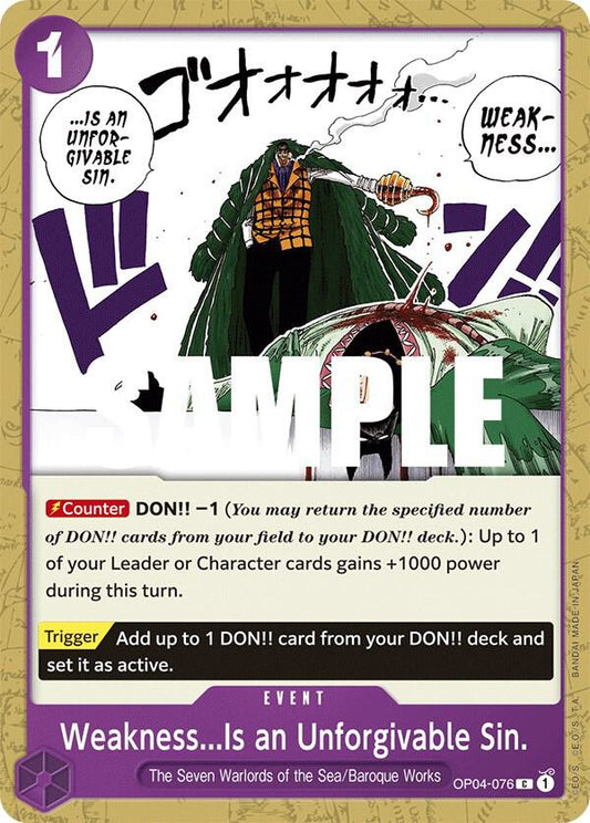 Weakness...Is an Unforgivable Sin. - OP04-076 - Kingdoms of Intrigue (OP04) - Normal