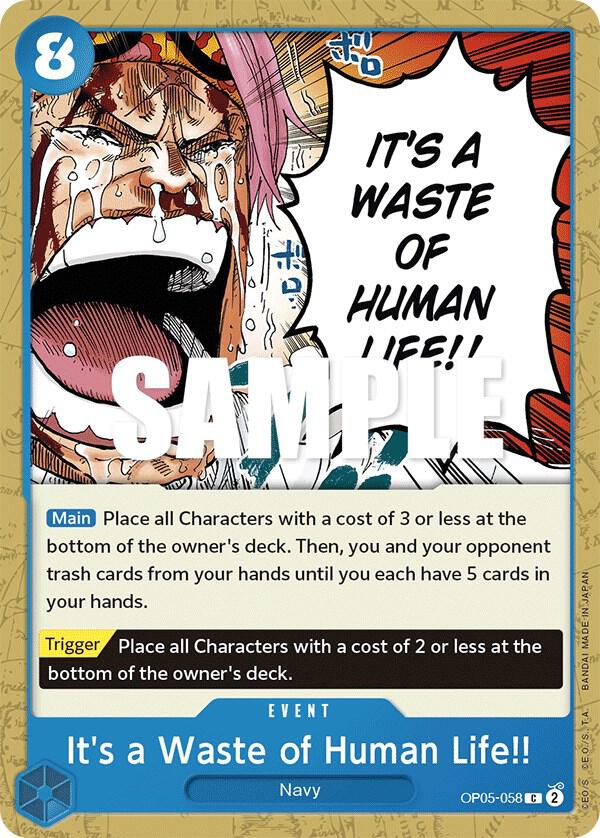 It's a Waste of Human Life!! - OP05-058 - Awakening of the New Era (OP05) - Normal