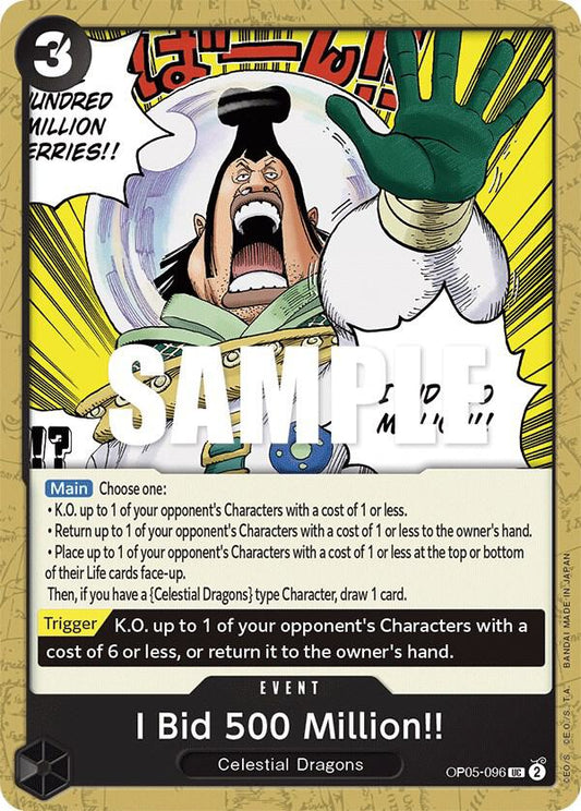 I Bid 500 Million!! - OP05-096 - Awakening of the New Era (OP05) - Normal