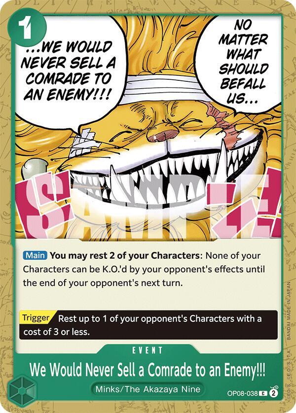 We Would Never Sell a Comrade to an Enemy!!! - OP08-038 - Two Legends (OP08) - Normal