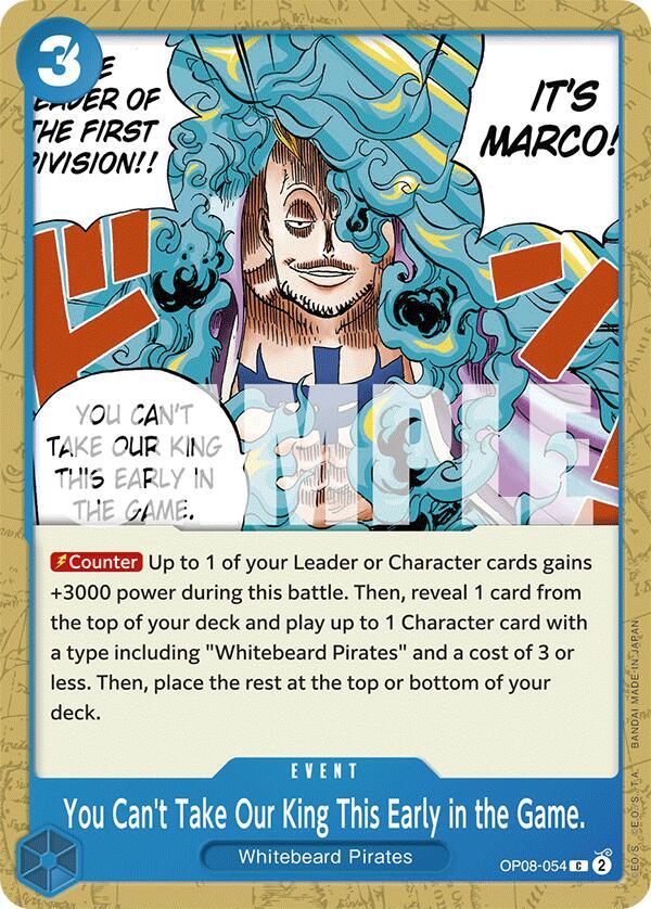 You Can't Take Our King This Early in the Game. - OP08-054 - Two Legends (OP08) - Normal