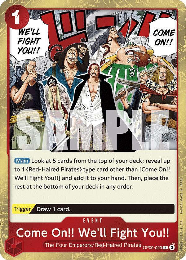 Come On!! We'll Fight You!! - OP09-020 - Emperors in the New World (OP09)