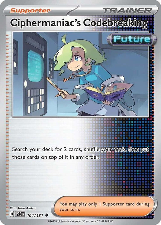 Ciphermaniac's Codebreaking - 104/131 - SV: Prismatic Evolutions (PRE) - Normal - Pokemon TCG Card