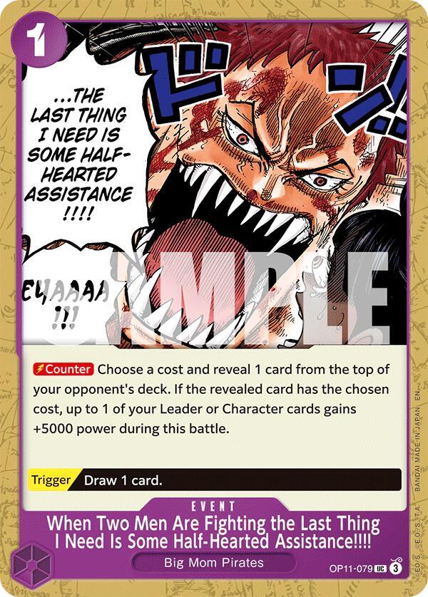 When Two Men Are Fighting the Last Thing I Need Is Some Half-Hearted Assistance!!!! - OP11-079 - A Fist of Divine Speed (OP11) - Normal