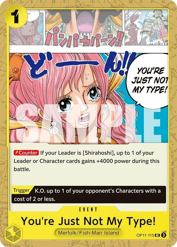 You're Just Not My Type! - OP11-115 - A Fist of Divine Speed (OP11) - Normal