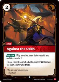 Against the Odds - 001/221 - Spiritforged (SFD) - Normal