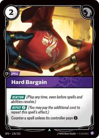 Hard Bargain - 136/221 - Spiritforged (SFD) - Normal