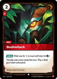 Bushwhack - 004/221 - Spiritforged (SFD) - Normal