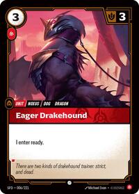 Eager Drakehound - 006/221 - Spiritforged (SFD) - Normal