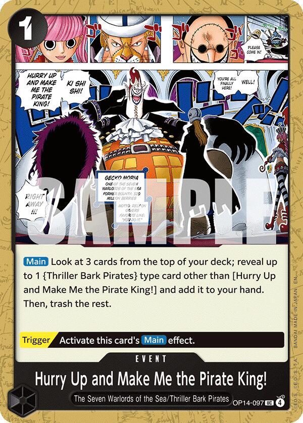 Hurry Up and Make Me the Pirate King! - OP14-097 - The Azure Sea's Seven (OP14) - Normal