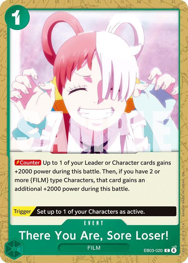 There You Are, Sore Loser! - EB03-020 - Extra Booster: One Piece Heroines Edition (EB-03) - Normal
