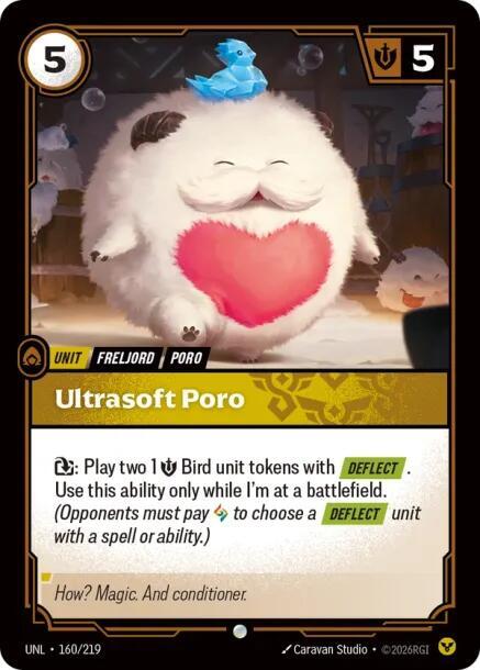 Ultrasoft Poro - 160/219 - Unleashed (UNL) - Normal - Riftbound TCG Card