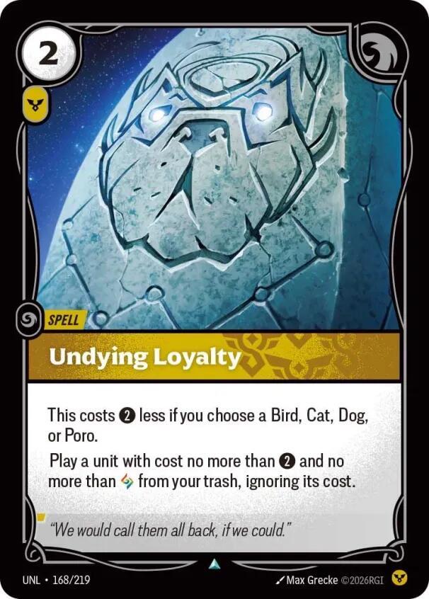 Undying Loyalty - 168/219 - Unleashed (UNL) - Normal - Riftbound TCG Card