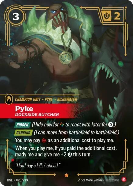 Pyke, Dockside Butcher - 028/219 - Unleashed (UNL) - Foil - Riftbound TCG Card