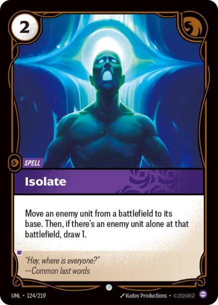 Isolate - 124/219 - Unleashed (UNL) - Normal - Riftbound TCG Card