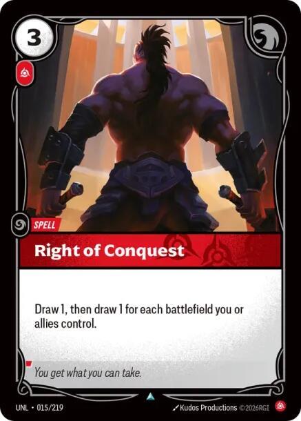 Right of Conquest - 015/219 - Unleashed (UNL) - Normal - Riftbound TCG Card
