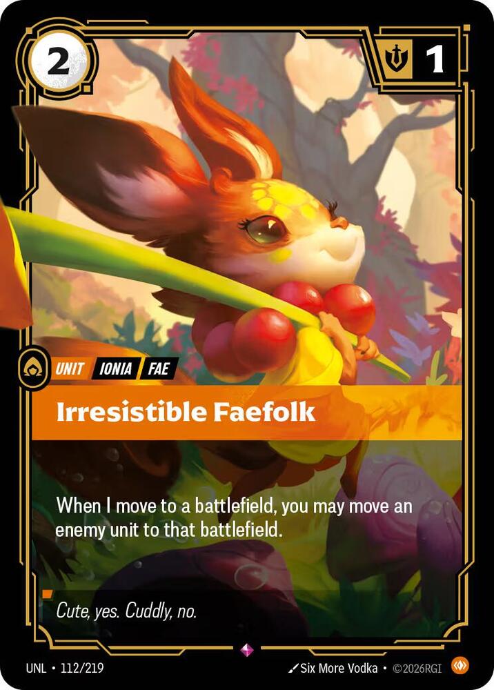 Irresistible Faefolk - 112/219 - Unleashed (UNL) - Foil - Riftbound TCG Card