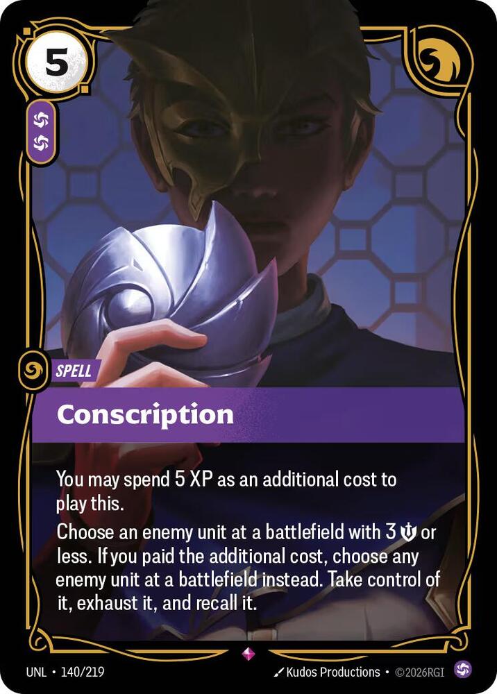 Conscription - 140/219 - Unleashed (UNL) - Foil - Riftbound TCG Card