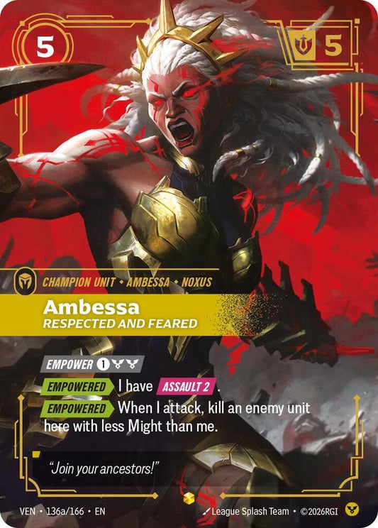 Ambessa - Respected and Feared (Alternate Art) - 136a/166 - Vendetta (VEN) - Foil