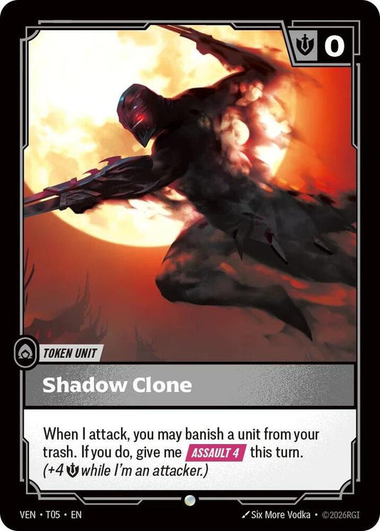 Shadow Clone // Tentacle - T05 // T06 - Vendetta (VEN) - Normal